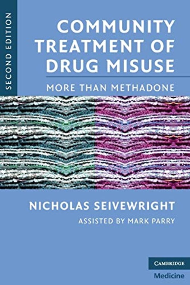 Community Treatment of Drug Misuse