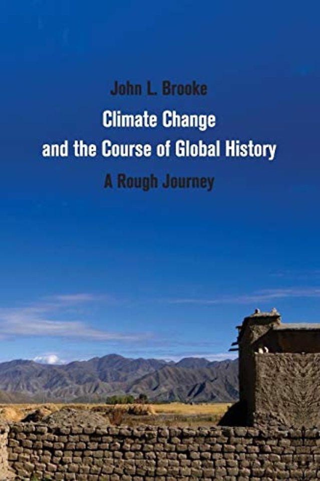 Climate Change and the Course of Global History