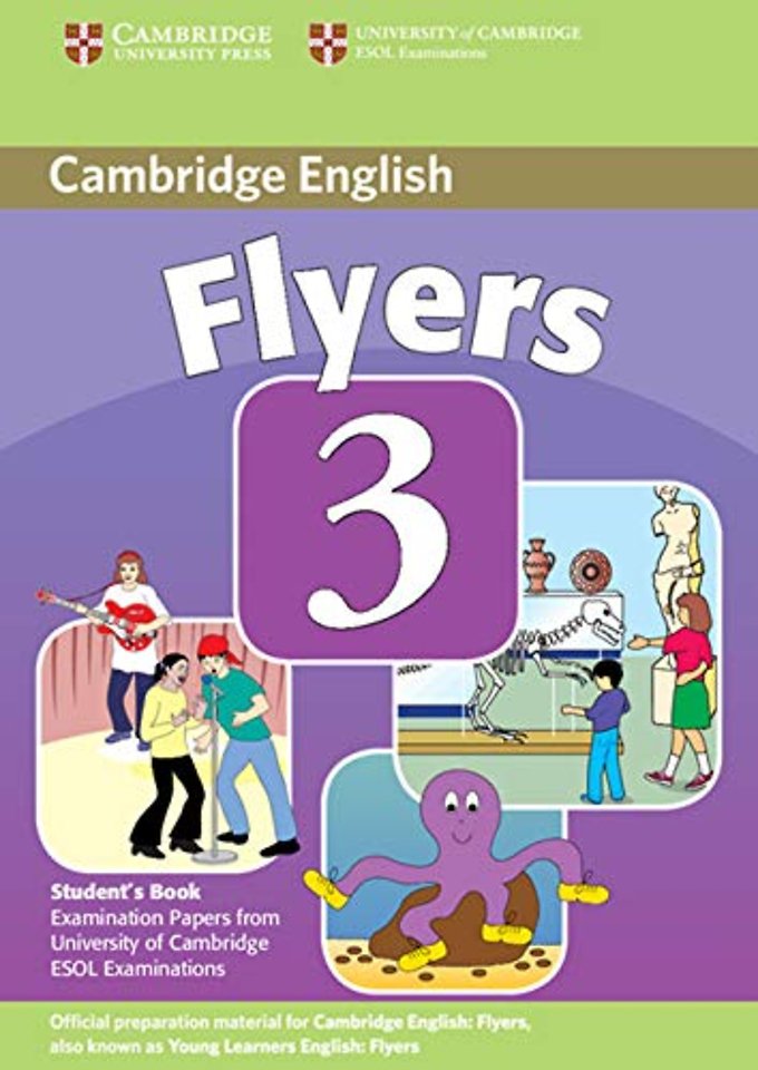 Cambridge Young Learners English Tests Flyers 3 Student's Book