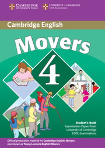 Cambridge Young Learners English Tests Movers 4 Student's Book