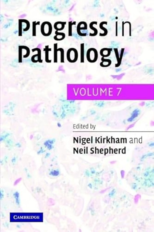 Progress in Pathology: Volume 7