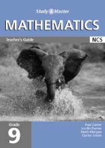 Study and Master Mathematics Grade 9 Teacher's Guide