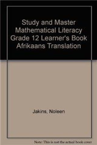 Study and Master Mathematical Literacy Grade 12 Learner's Book Afrikaans Translation