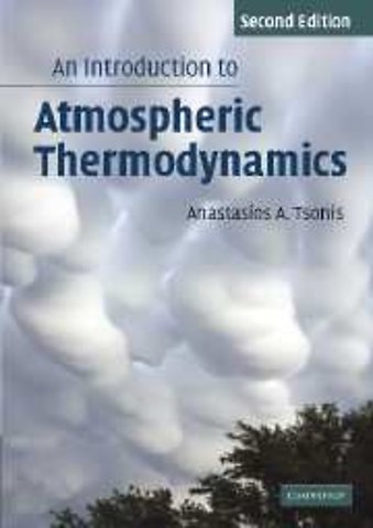 An Introduction to Atmospheric Thermodynamics
