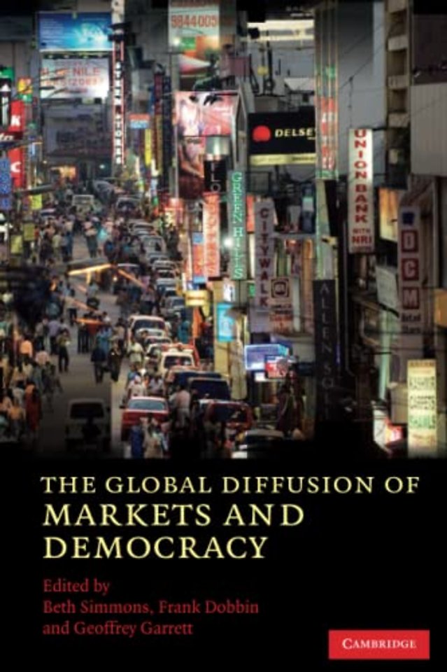 The Global Diffusion of Markets and Democracy