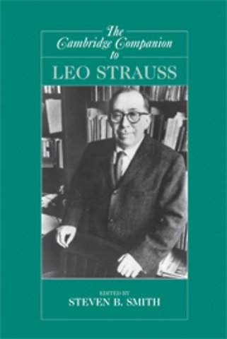 The Cambridge Companion to Leo Strauss