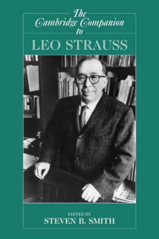 The Cambridge Companion to Leo Strauss