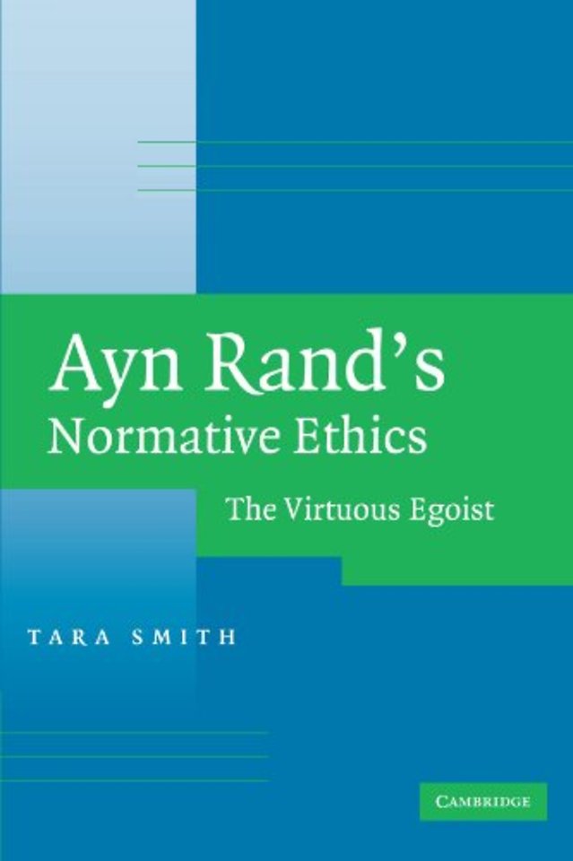 Ayn Rand's Normative Ethics