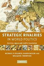 Strategic Rivalries in World Politics