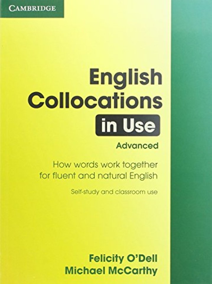 English Collocations in Use: Advanced  