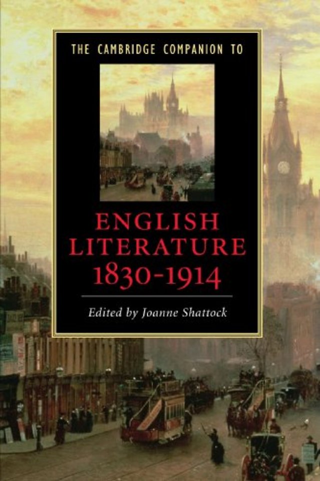 The Cambridge Companion to English Literature, 1830–1914