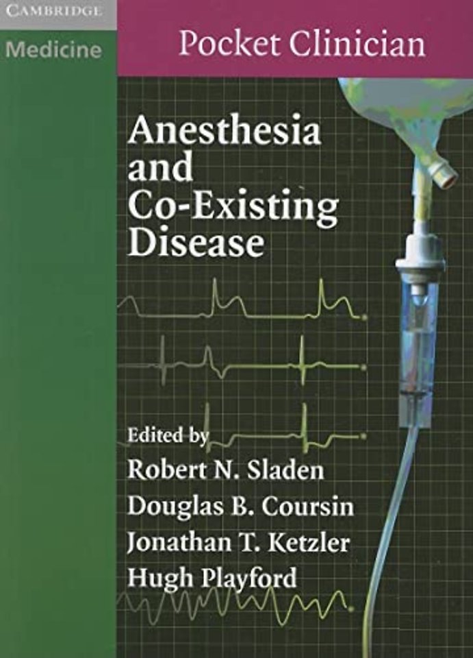Anesthesia and Co-Existing Disease