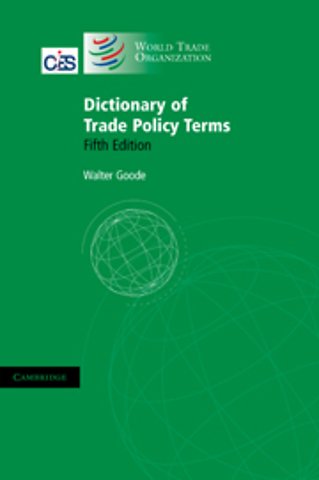 Dictionary of Trade Policy Terms
