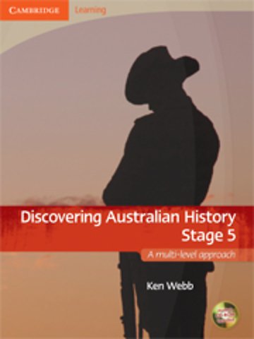 Discovering Australian History Stage 5 with Student CD-ROM