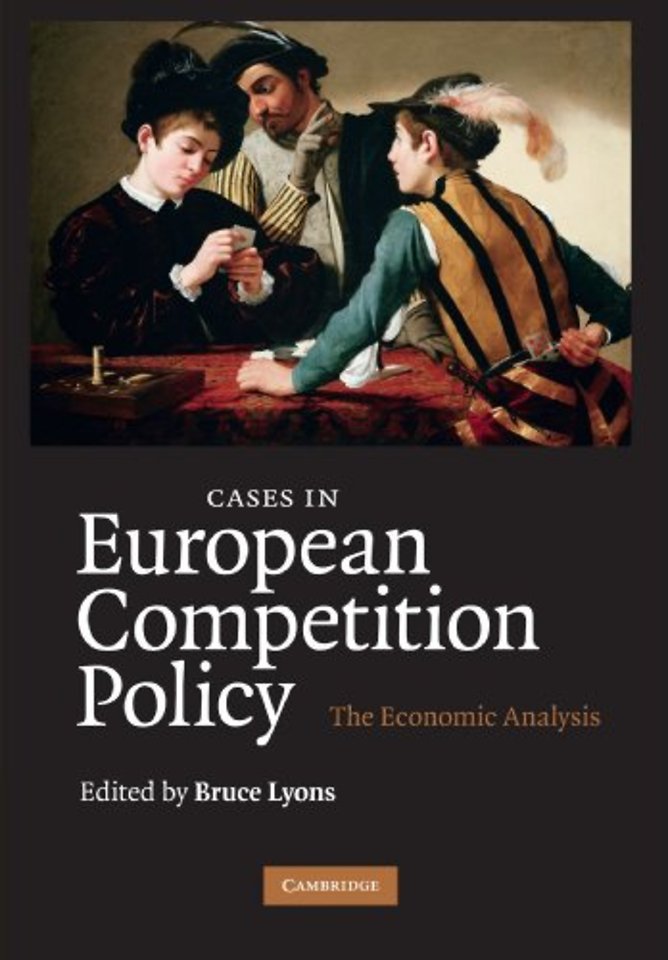 Cases in European Competition Policy