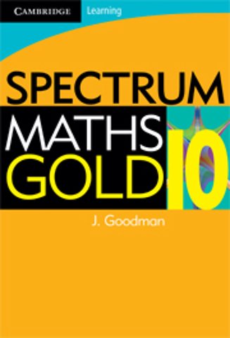 Spectrum Mathematics Gold Year 10
