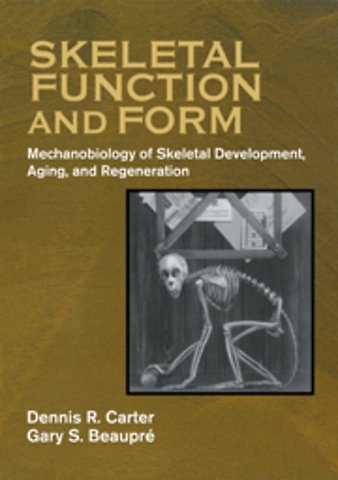 Skeletal Function and Form