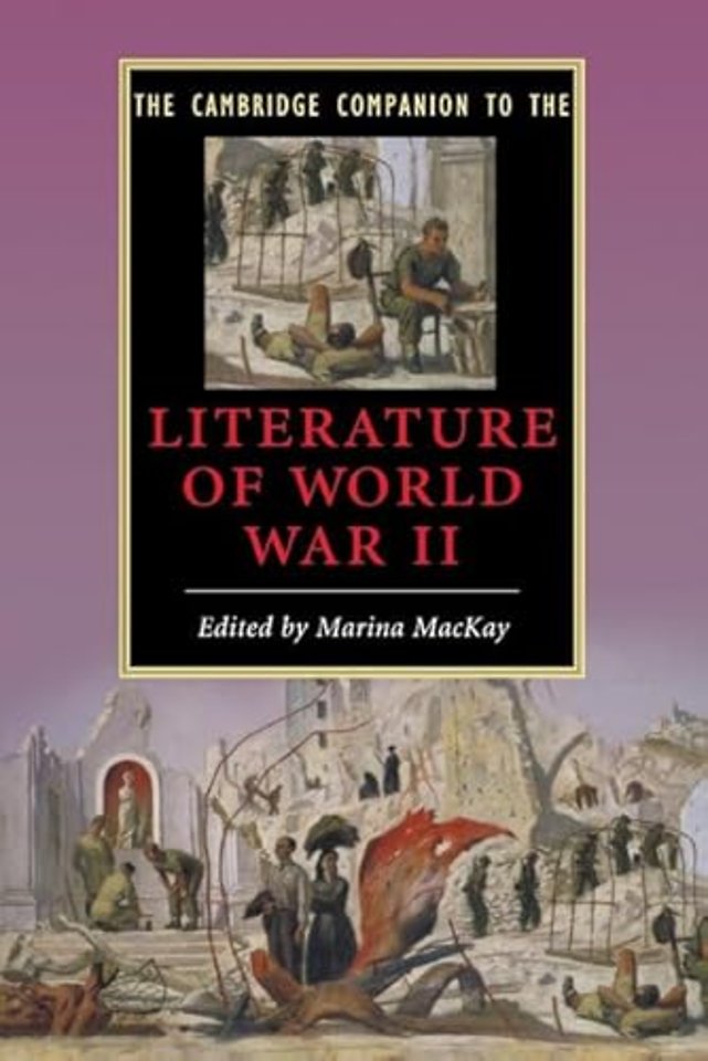 The Cambridge Companion to the Literature of World War II