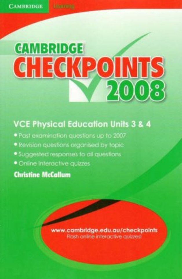 Cambridge Checkpoints VCE Physical Education Units 3 and 4 2008
