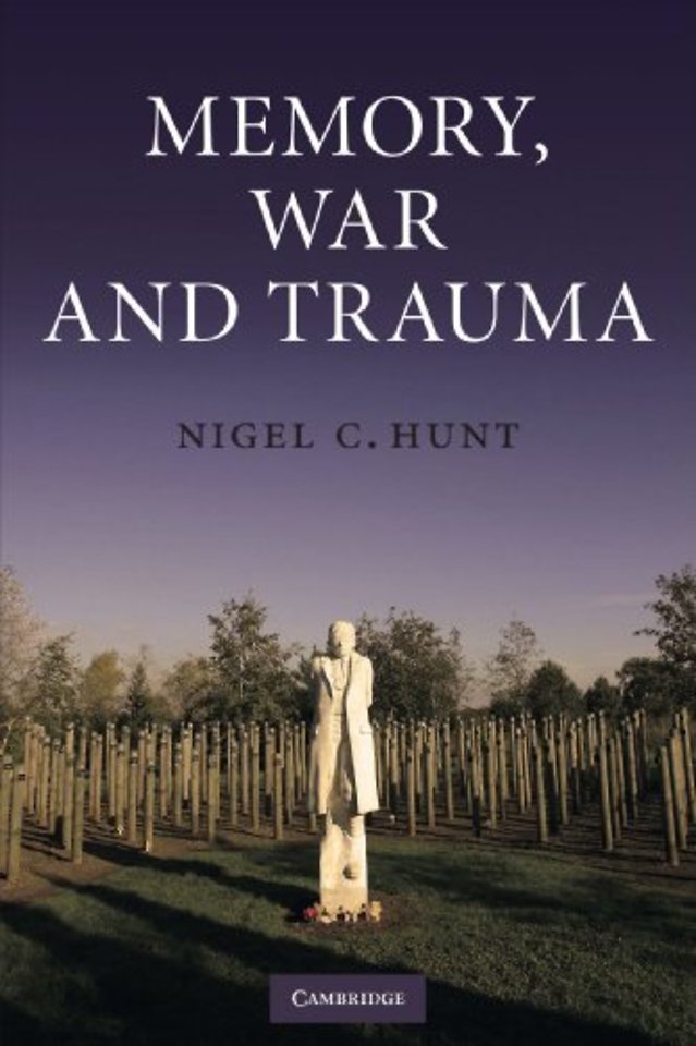 Memory, War and Trauma