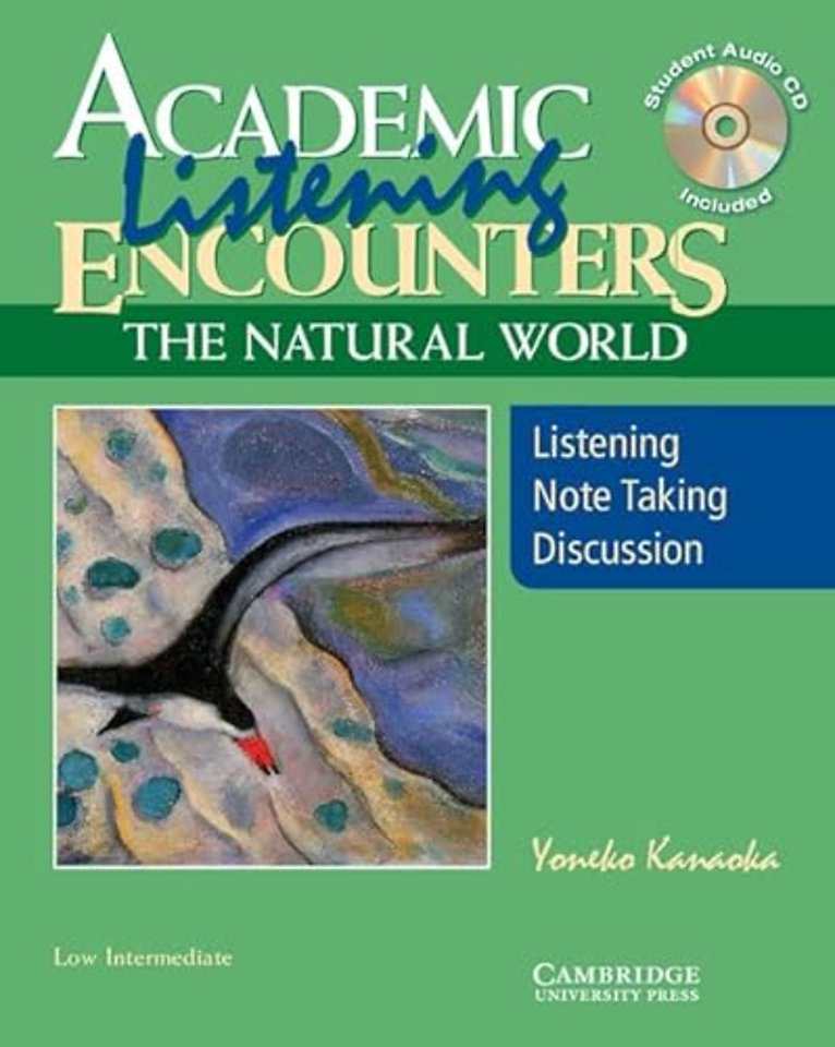 Academic Listening Encounters: The Natural World, Low Intermediate Student's Book with Audio CD