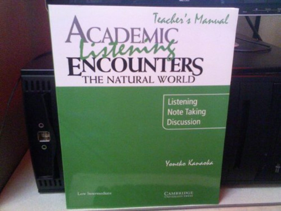 Academic Listening Encounters: The Natural World Teacher's Manual