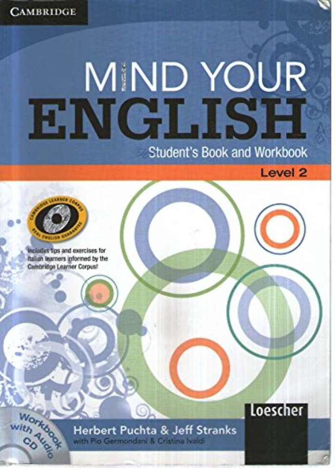 Mind your English Level 2 Student's Book and Workbook with Audio CD (Italian Edition)