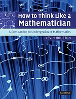 How to Think Like a Mathematician