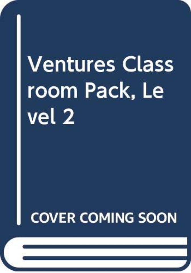 Ventures Classroom Pack, Level 2