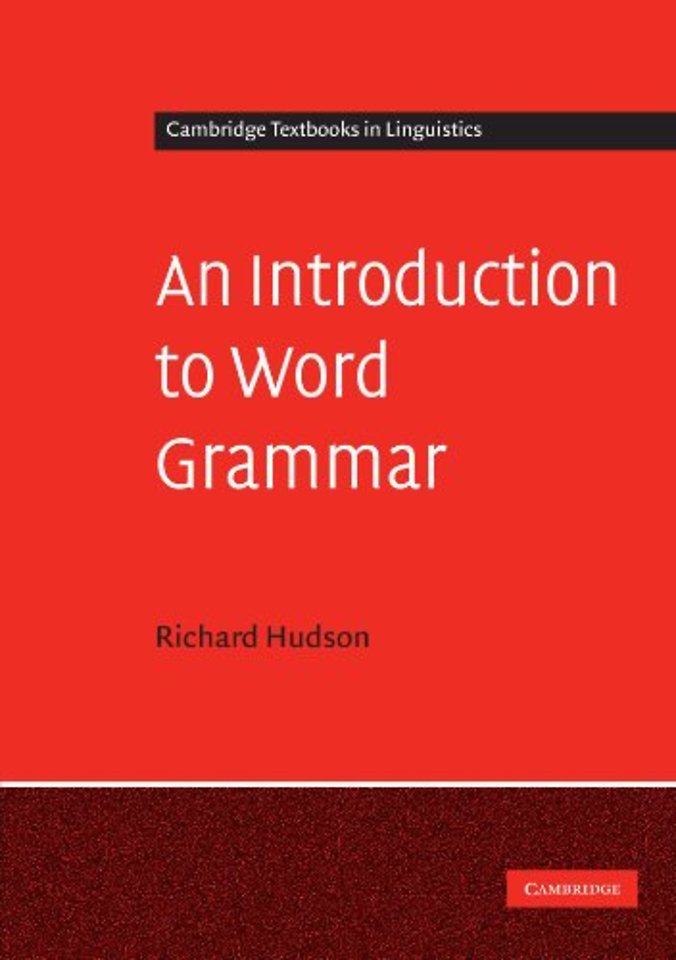 An Introduction to Word Grammar
