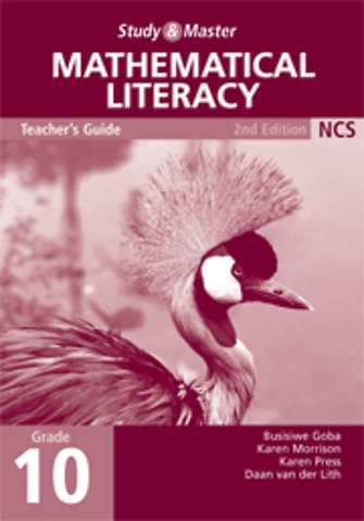 Study and Master Mathematical Literacy Grade 10 Teacher's Guide