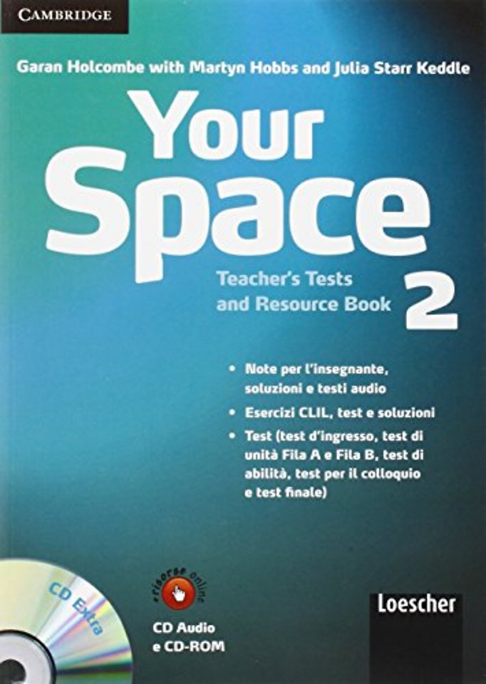 Your Space Level 2 Teacher's Tests and Resource Book with Audio CD/CD-ROM Italian Edition