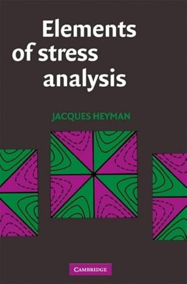 Elements of Stress Analysis