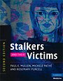 Stalkers and their Victims Stalkers and their Victims