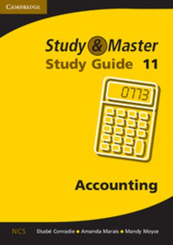 Study and Master Accounting Grade 11 Study Guide