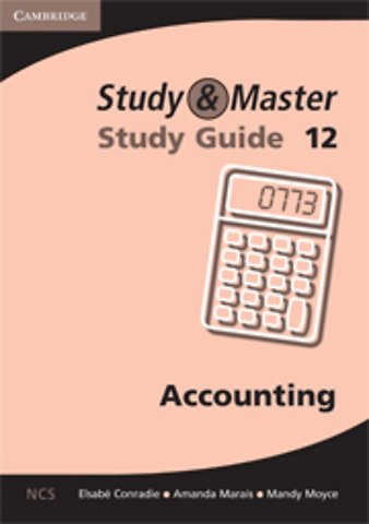 Study and Master Accounting Grade 12 Study Guide