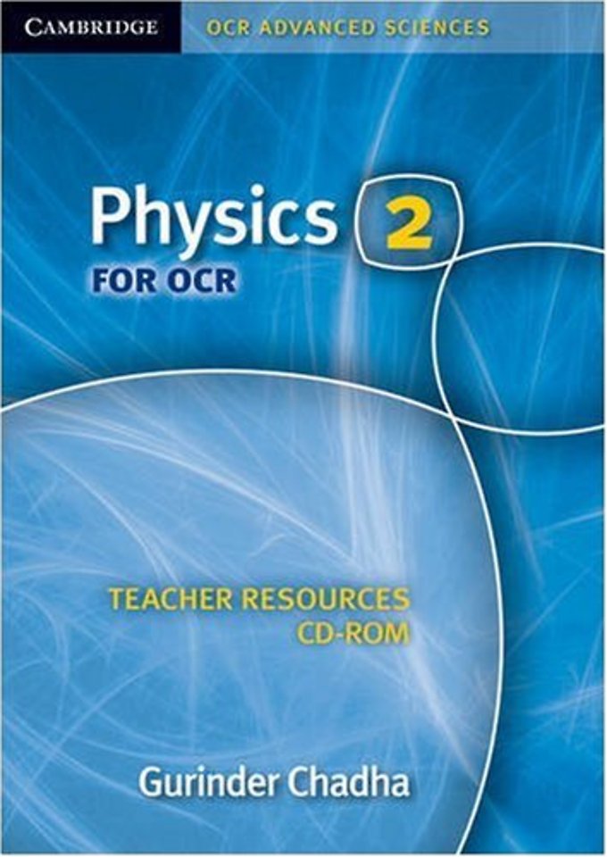 Physics 2 for OCR Teacher Resources CD-ROM
