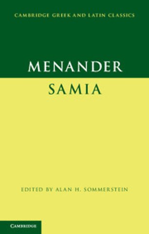 Menander: Samia (The Woman from Samos)