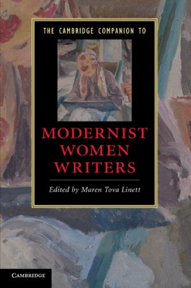 The Cambridge Companion to Modernist Women Writers