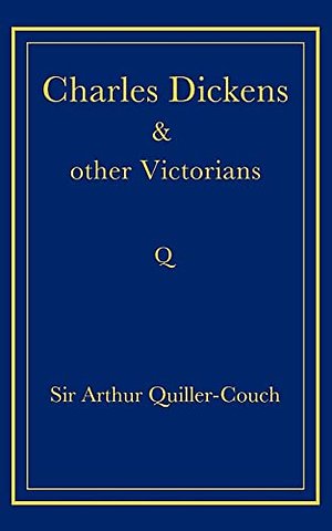 Charles Dickens and Other Victorians