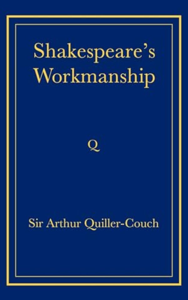 Shakespeare's Workmanship