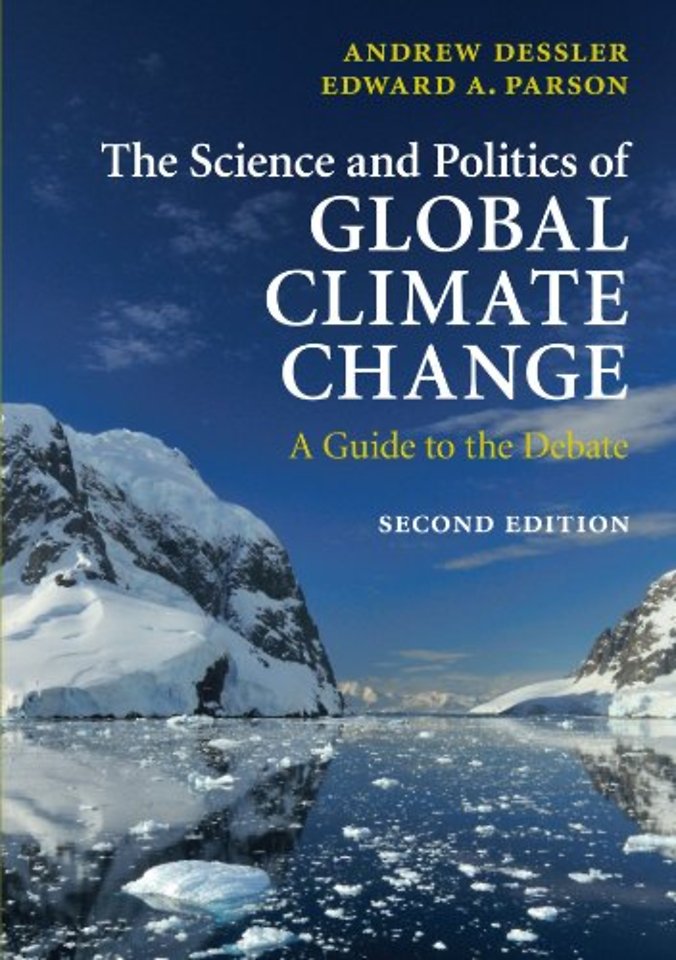 The Science and Politics of Global Climate Change