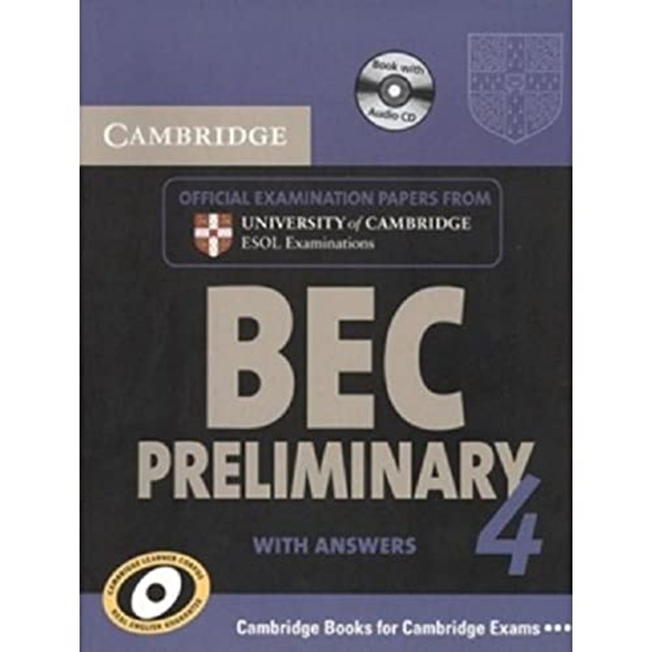 Cambridge BEC 4 Preliminary Self-study Pack (Student's Book with answers and Audio CD)