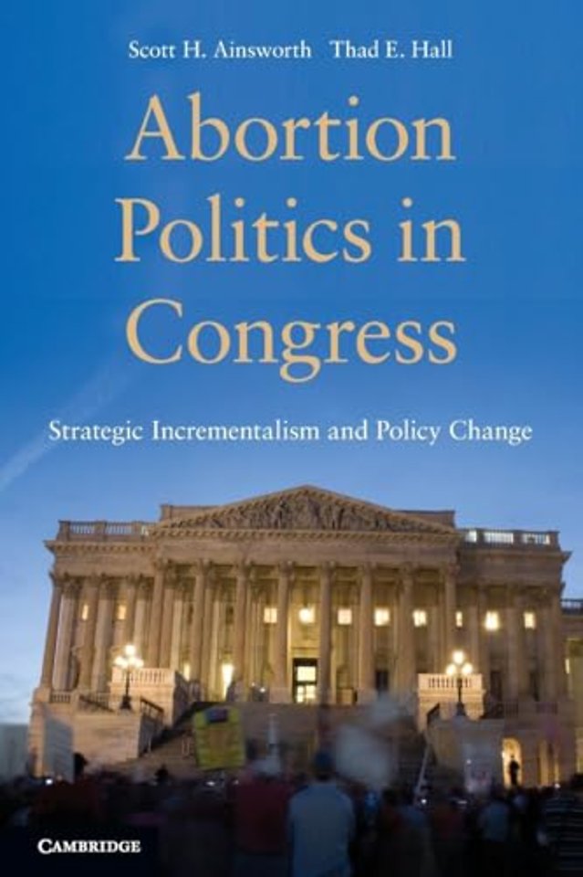 Abortion Politics in Congress