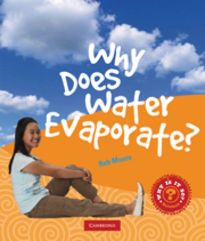 Why Does Water Evaporate?