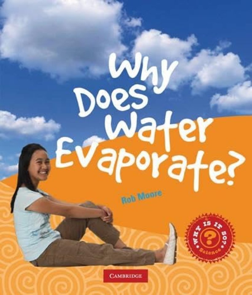 Why Does Water Evaporate?