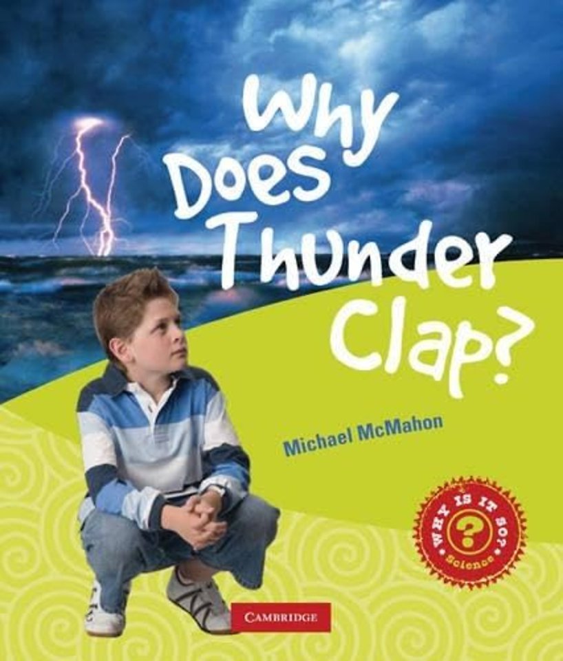 Why Does Thunder Clap?