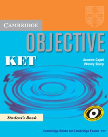 Objective KET Pack (Student's Book and KET for Schools Practice Test Booklet without answers with Audio CD)
