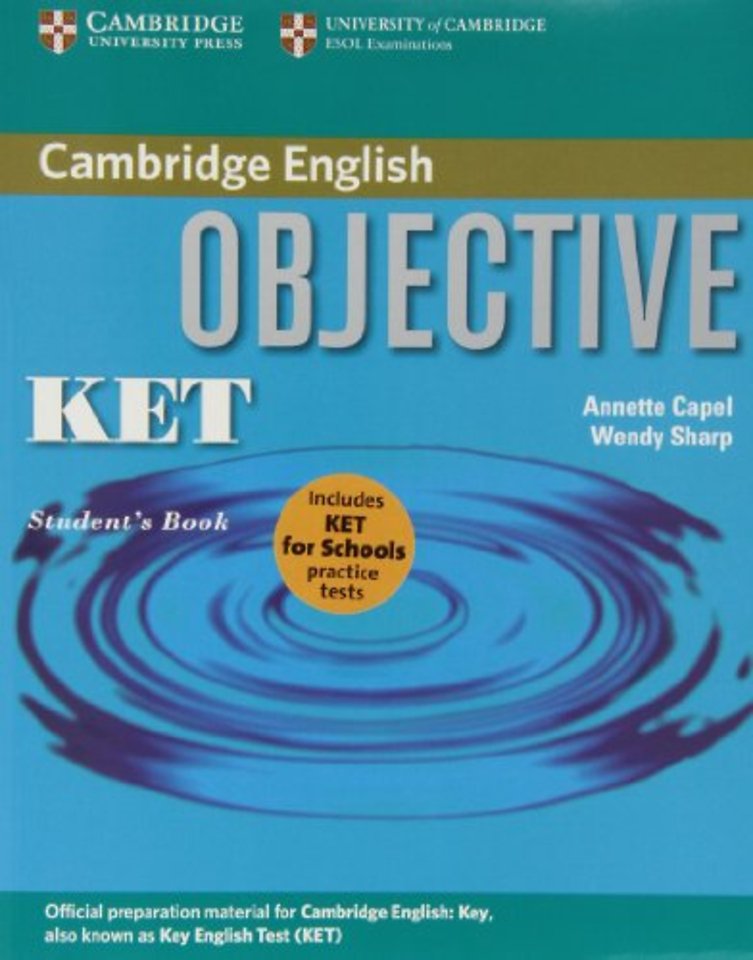 Objective KET Pack (Student's Book and KET for Schools Practice Test Booklet without answers with Audio CD)
