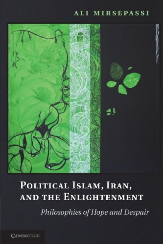 Political Islam, Iran, and the Enlightenment